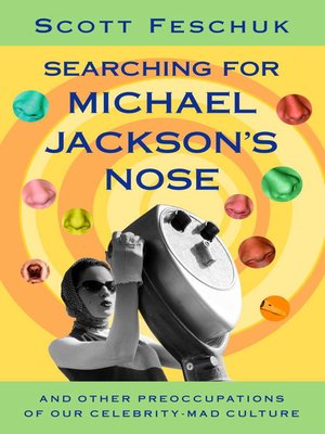 cover image of Searching for Michael Jackson's Nose